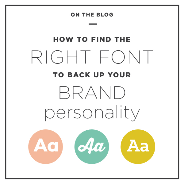 finding the right font to back up your brand personality